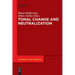 Tonal Change and Neutralization