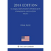 Final Rule (US Equal Employment Opportunity Commission Regulation) (EEOC) (2018 Edition)