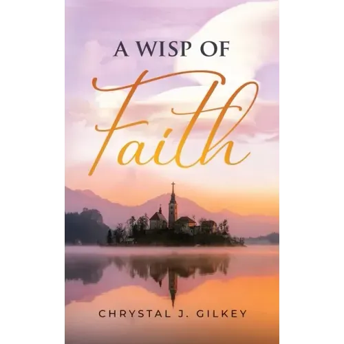 A Wisp of Faith