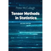 Tensor Methods in Statistics: Second Edition