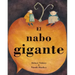 El Nabo Gigante = The Gigantic Turnip
