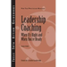 Leadership Coaching: When It's Right and When You're Ready
