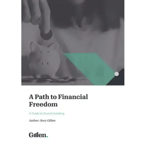 A Path to Financial Freedom: A Guide to Sound Investing