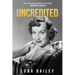 Uncredited: The Life and Career of Virginia Gregg