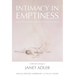Intimacy in Emptiness: An Evolution of Embodied Consciousness