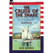 The Cruise of the Snark: a Sailing Voyage Through the South Pacific in a Cutter-Rigged Ketch