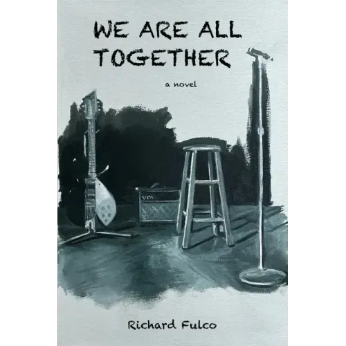 We Are All Together