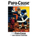 Papa-Cause: The Friend of Santa Claus