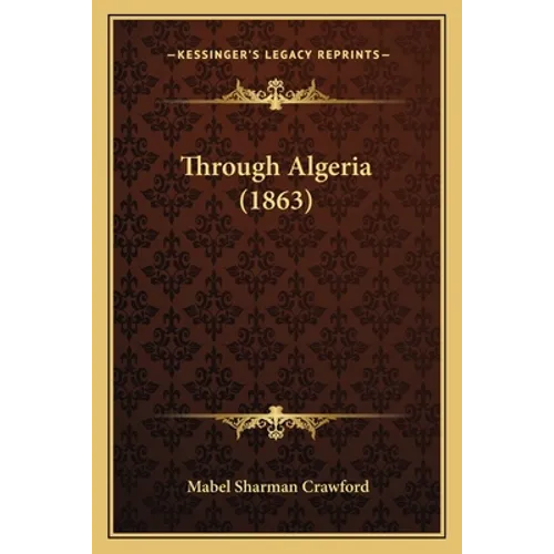 Through Algeria (1863)