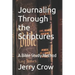 Journaling Through the Scriptures: A Bible Study Method