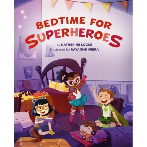 Bedtime for Superheroes