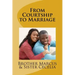 From Courtship to Marriage