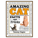 Amazing Cat Facts and Trivia: An Illustrated Collection of Pussycat Tales and Feline Facts