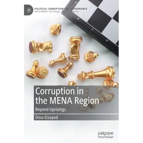 Corruption in the Mena Region: Beyond Uprisings