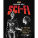 Must-See Sci-Fi: 50 Movies That Are Out of This World