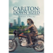 Carlton: Down Sized