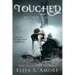 Touched - The Caress of Fate