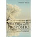 Una Vida Con Propósito: Todo comienza aquí "El Genesis de tu Educacion"