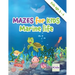 Mazes for Kids - Marine Life: Amazing Maze & Coloring Activity Book for kids, age 3-6, Problem solving, Coloring, Fun Facts about fishes, Dexterity &