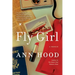 Fly Girl: A Memoir