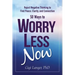 50 Ways to Worry Less Now: Reject Negative Thinking to Find Peace, Clarity, and Connection