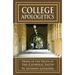 College Apologetics: Proof of the Truth of the Catholic Faith