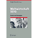 Weltwirtschaft: Trends Und Strategien