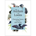 An Asylum of Loons: Charming Names from the Bird World