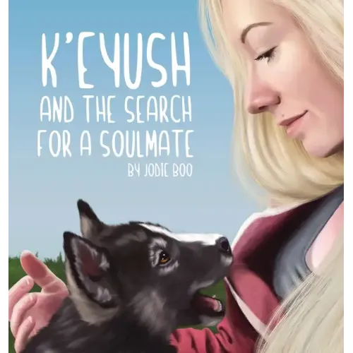 K'eyush: And The Search For A Soulmate