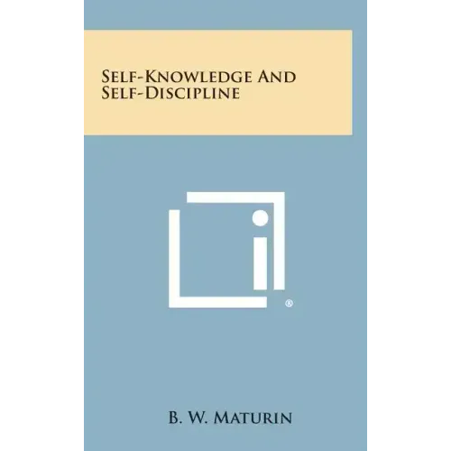 Self-Knowledge and Self-Discipline