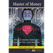 Master of Money: How to master money to live your best life!