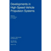 Developments in High-Speed-Vehicle Propulsion Systems