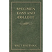 Specimen Days and Collect