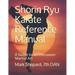 Shorin Ryu Karate Reference Manual: A Guide to an Okinawan Martial Art