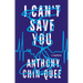 I Can't Save You: A Memoir