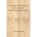 Forgery and Memory at the End of the First Millennium