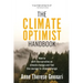 The Climate Optimist Handbook: How to Shift the Narrative on Climate Change and Find the Courage to Choose Change