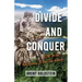 Divide And Conquer: 2,731 Miles Out Living It on Two Wheels