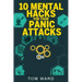 10 Mental Hacks For Your Panic Attacks