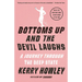Bottoms Up and the Devil Laughs: A Journey Through the Deep State