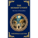 The Mummy's Foot: A Short Horror Tale of Egyptian Relics and Supernatural Consequences (Deluxe Hardbound Edition)