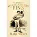 The Adventures of Huckleberry Finn