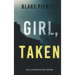 Girl, Taken (An Ella Dark FBI Suspense Thriller-Book 2)