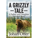 A Grizzly Tale: A Father and Daughter Survival Story