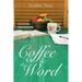 Coffee & the Word