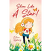 Shine Like a Star!: Christian Story Book for Girls