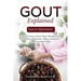 Gout Explained: Facts & Information