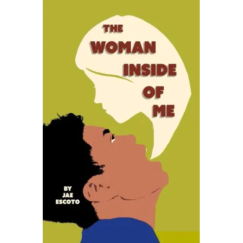 The Woman Inside of Me