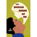 The Woman Inside of Me