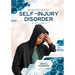 Dealing with Self-Injury Disorder